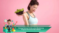Strategi-Workout-Cerdas-untuk-Mendukung-Program-Penurunan-Berat-Badan