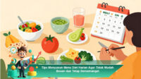 Tips-Menyusun-Menu-Diet-Harian-Agar-Tidak-Mudah-Bosan-dan-Tetap-Bersemangat